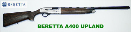 ESCOPETA BERETTA A400 UPLAND